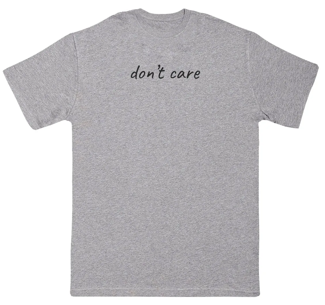 don't care - Kids Oversized Comfy T-Shirt