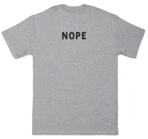 Nope - Kids Oversized Comfy T-Shirt